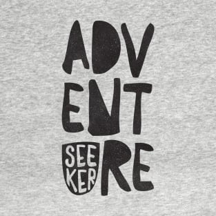 ADVENTURE SEEKER T-Shirt